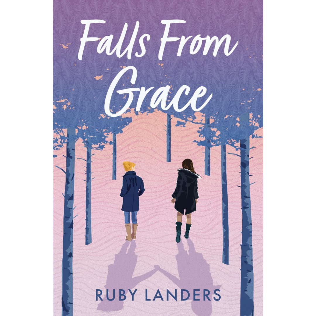 Falls From Grace By Ruby Landers