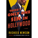 Title There's Only One Sin in Hollywood By Rasheed Newson