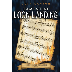 Lament at Loon Landing By Josh Lanyon