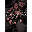 Royal Blood By Ellen Schreiber