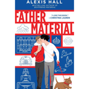 Father Material By Alexis Hall