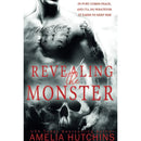 Revealing the Monster By Amelia Hutchins