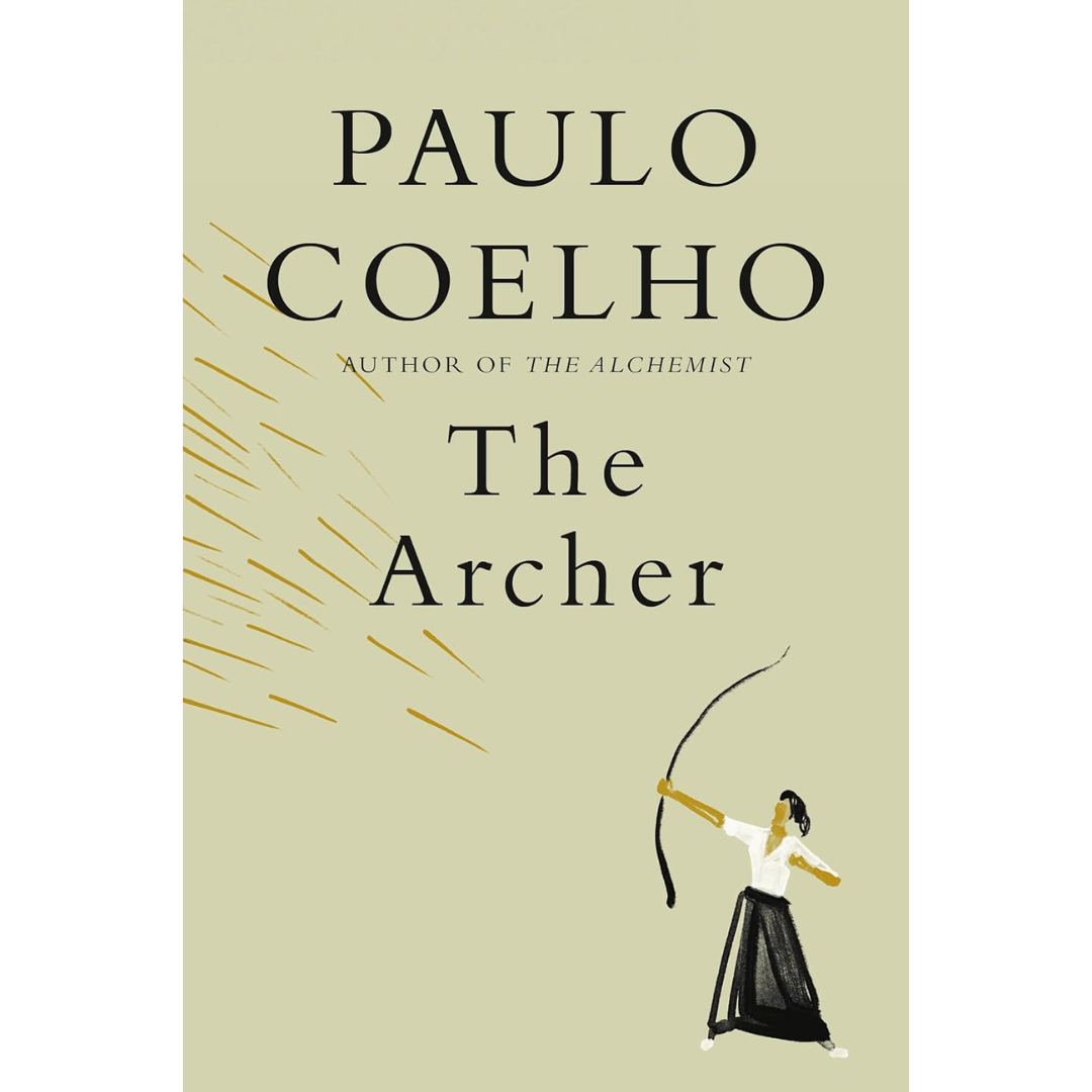 The Archer By Paulo Coelho