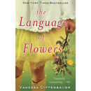 The Language of Flowers By Vanessa Diffenbaugh