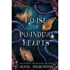 House of Pounding Hearts By Olivia Wildenstein