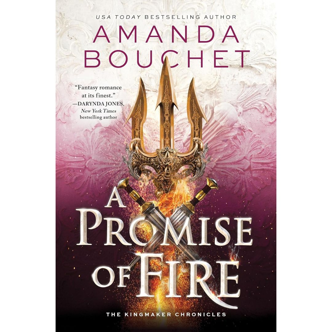 A Promise of Fire By Amanda Bouchet