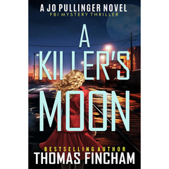 A Killer's Moon By Thomas Fincham
