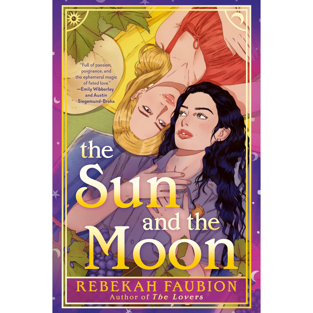 The Sun and the Moon By Rebekah Faubion