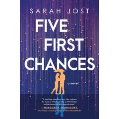 Five First Chances By Sarah Jost
