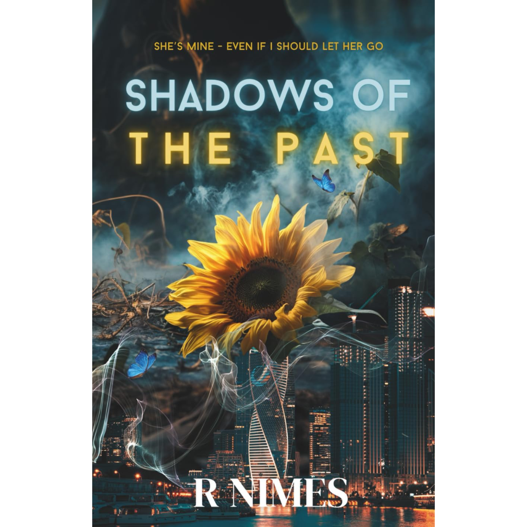 Shadows of the past By R. Nimes