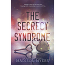 The Secrecy Syndrome by Madison Myers