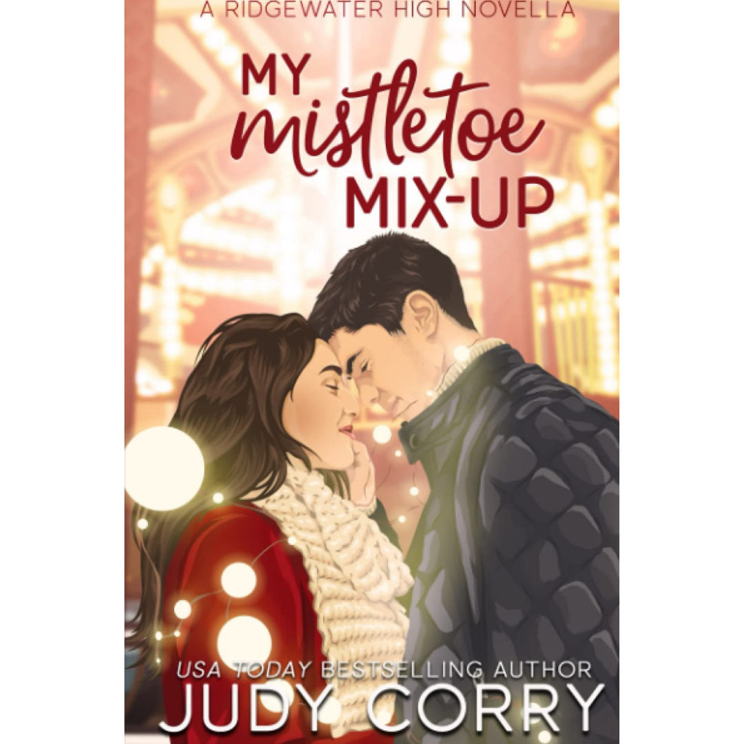 My Mistletoe Mix-Up By Judy Corry