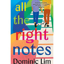 All the Right Notes By Dominic Lim