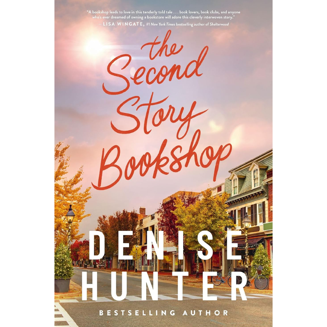 The Second Story Bookshop By Denise Hunter