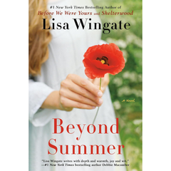 Beyond Summer By Lisa Wingate