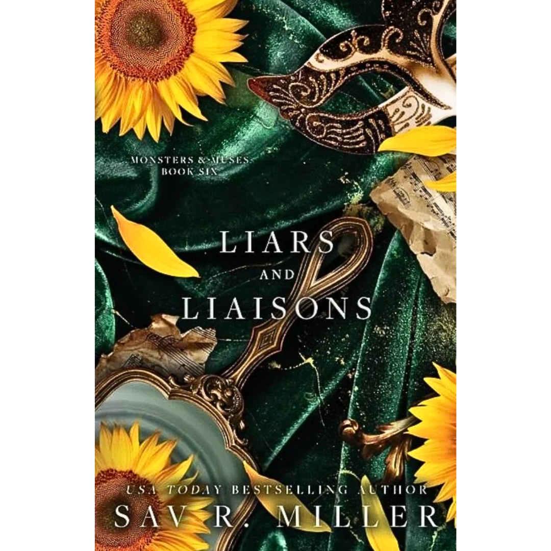 Liars and Liaisons By Sav R. Miller