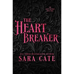The Heartbreaker By Sara Cate