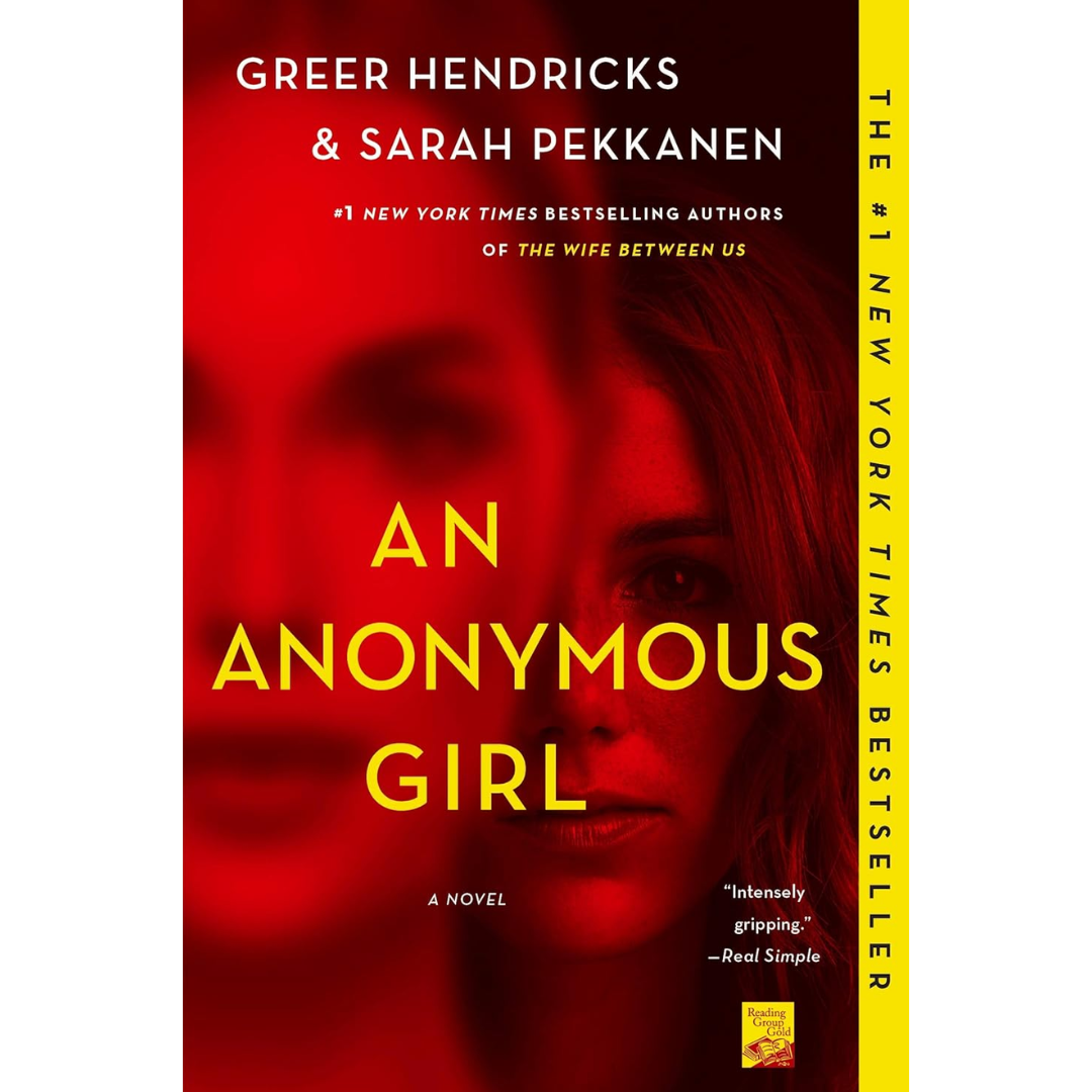 An Anonymous Girl By Greer Hendricks