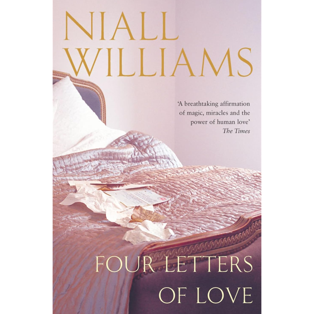 Four Letters of Love By Niall Williams