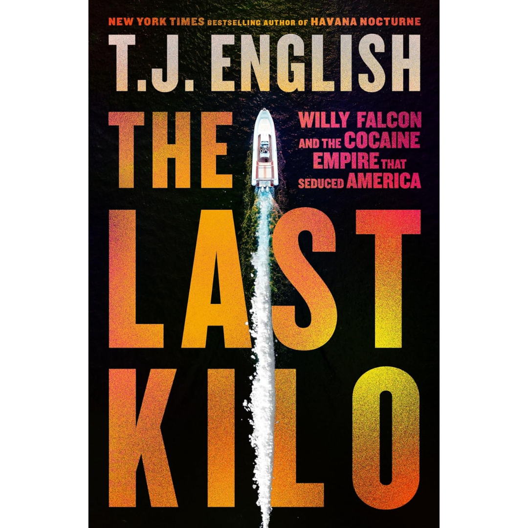 The Last Kilo By T.J. English