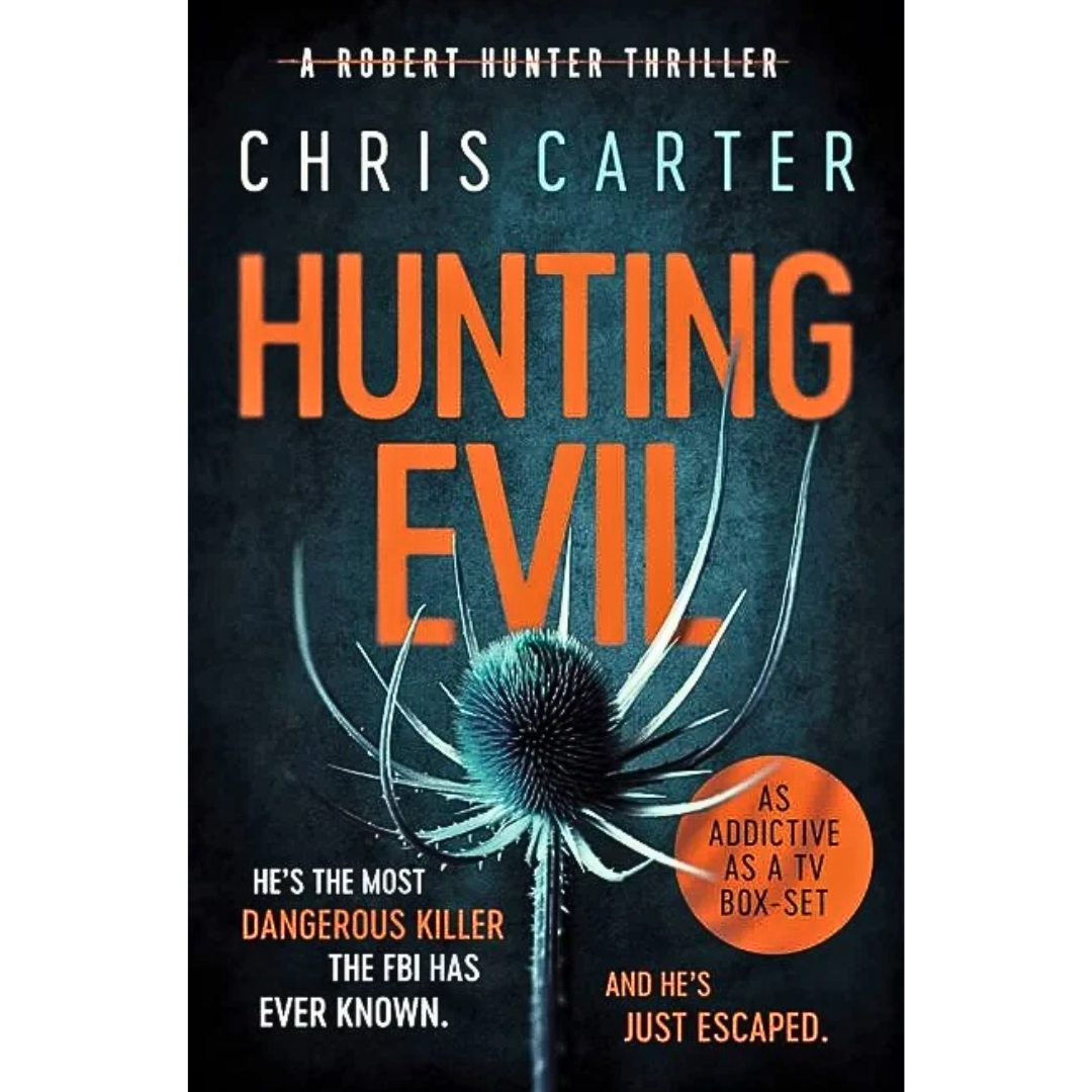 Hunting Evil By Chris Carter