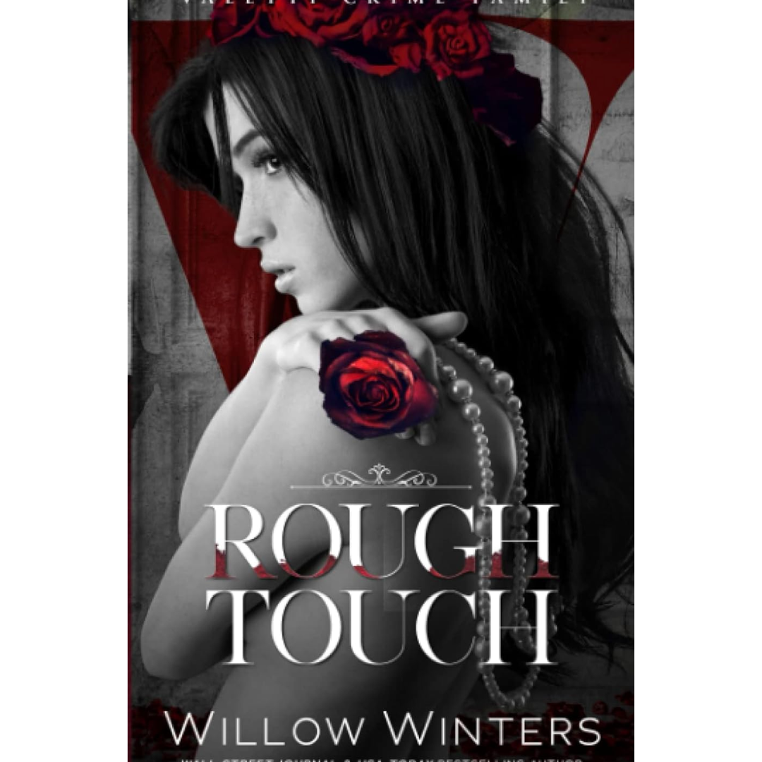 Rough Touch By Willow Winters