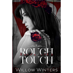 Rough Touch By Willow Winters