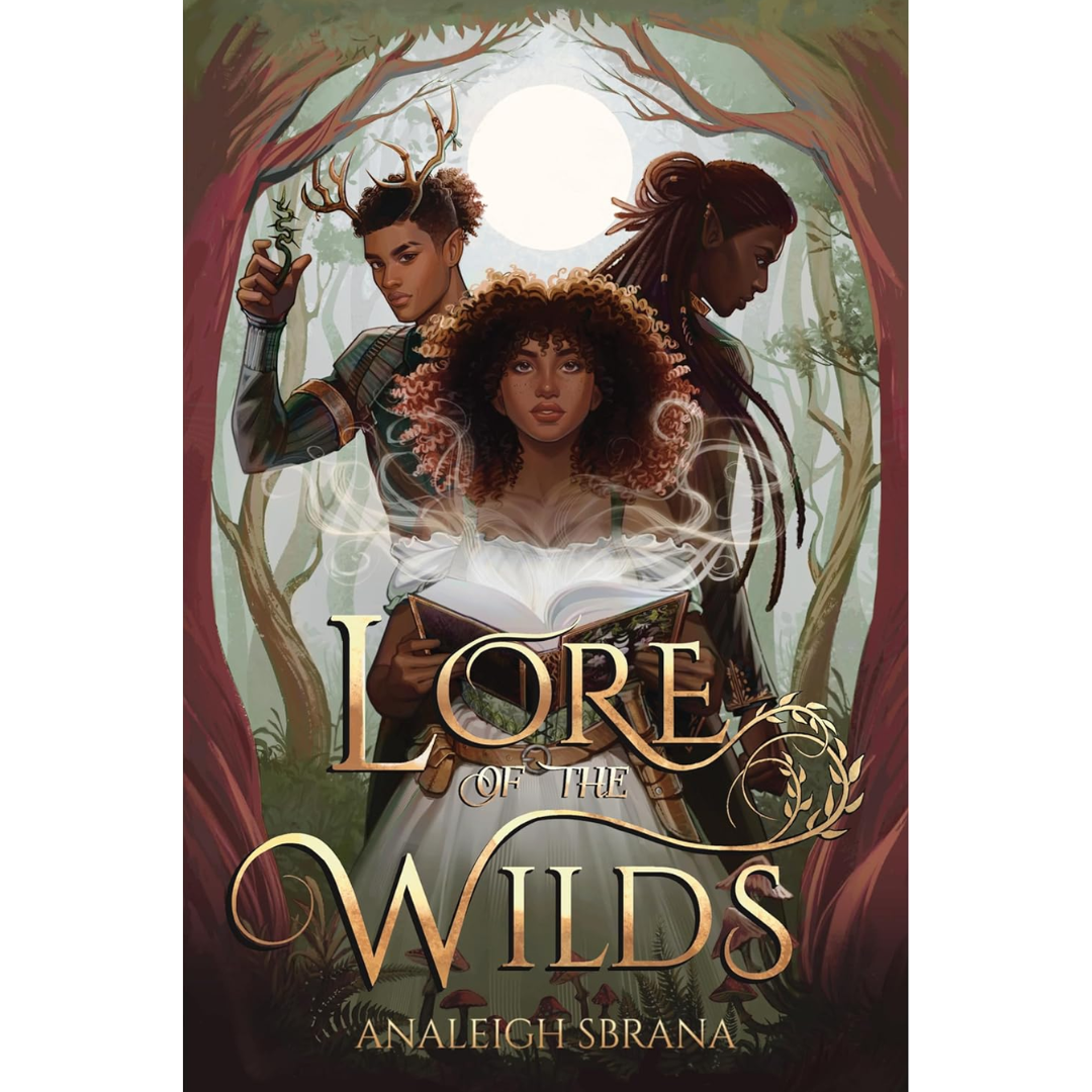 Lore of the Wilds By Analeigh Sbrana