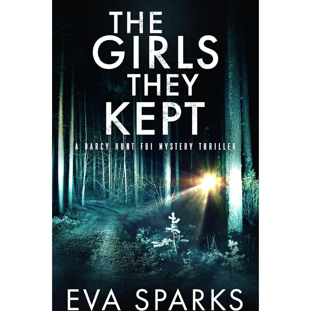 The Girls They Kept By Eva Sparks