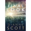 Final Look By Dianne Scott