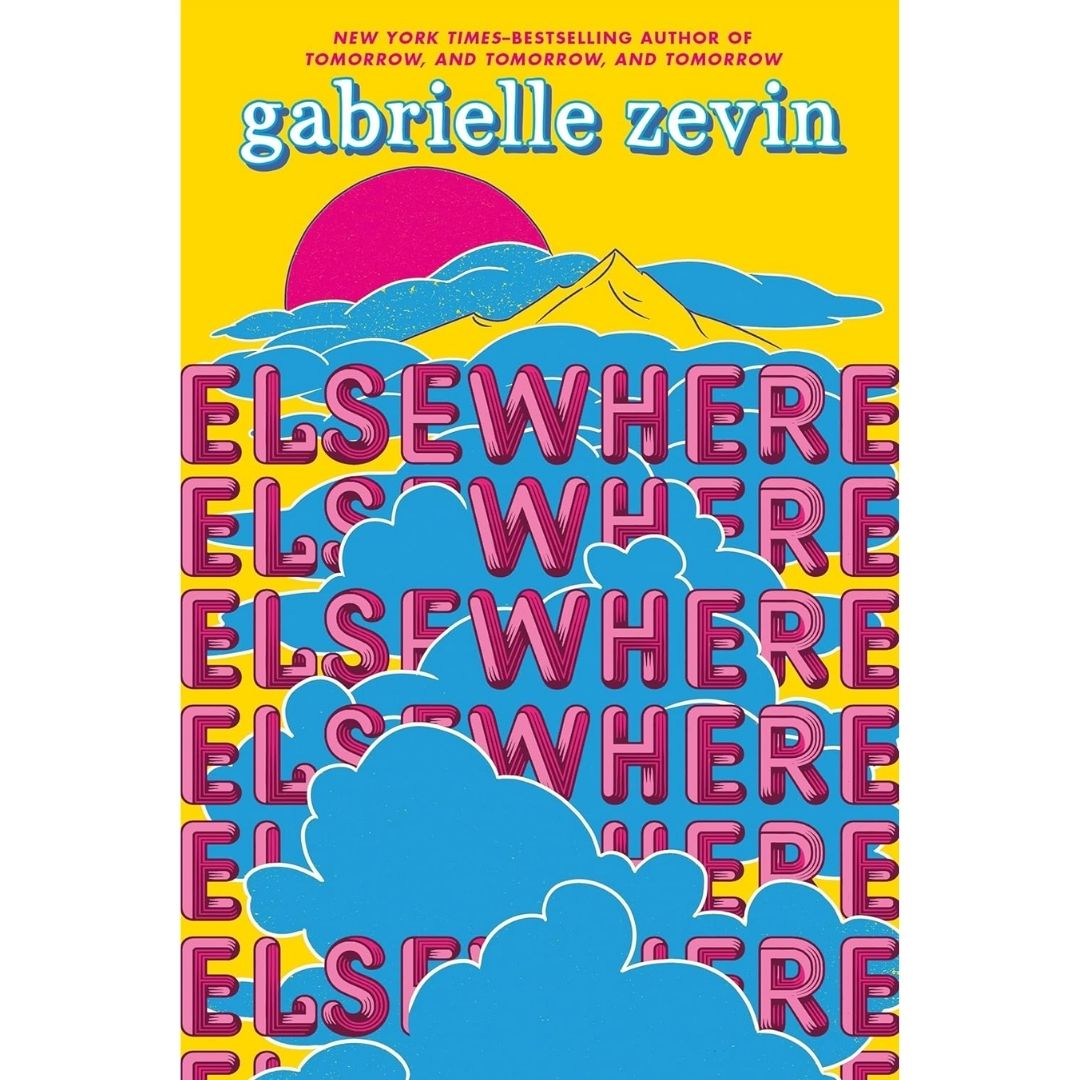 Elsewhere By Gabrielle Zevin