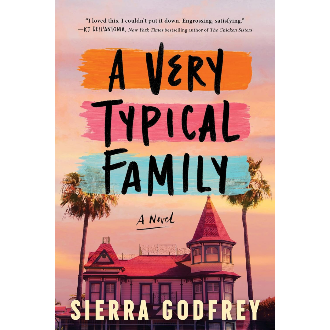A Very Typical Family By Sierra Godfrey