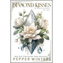 Diamond Kisses By Pepper Winters