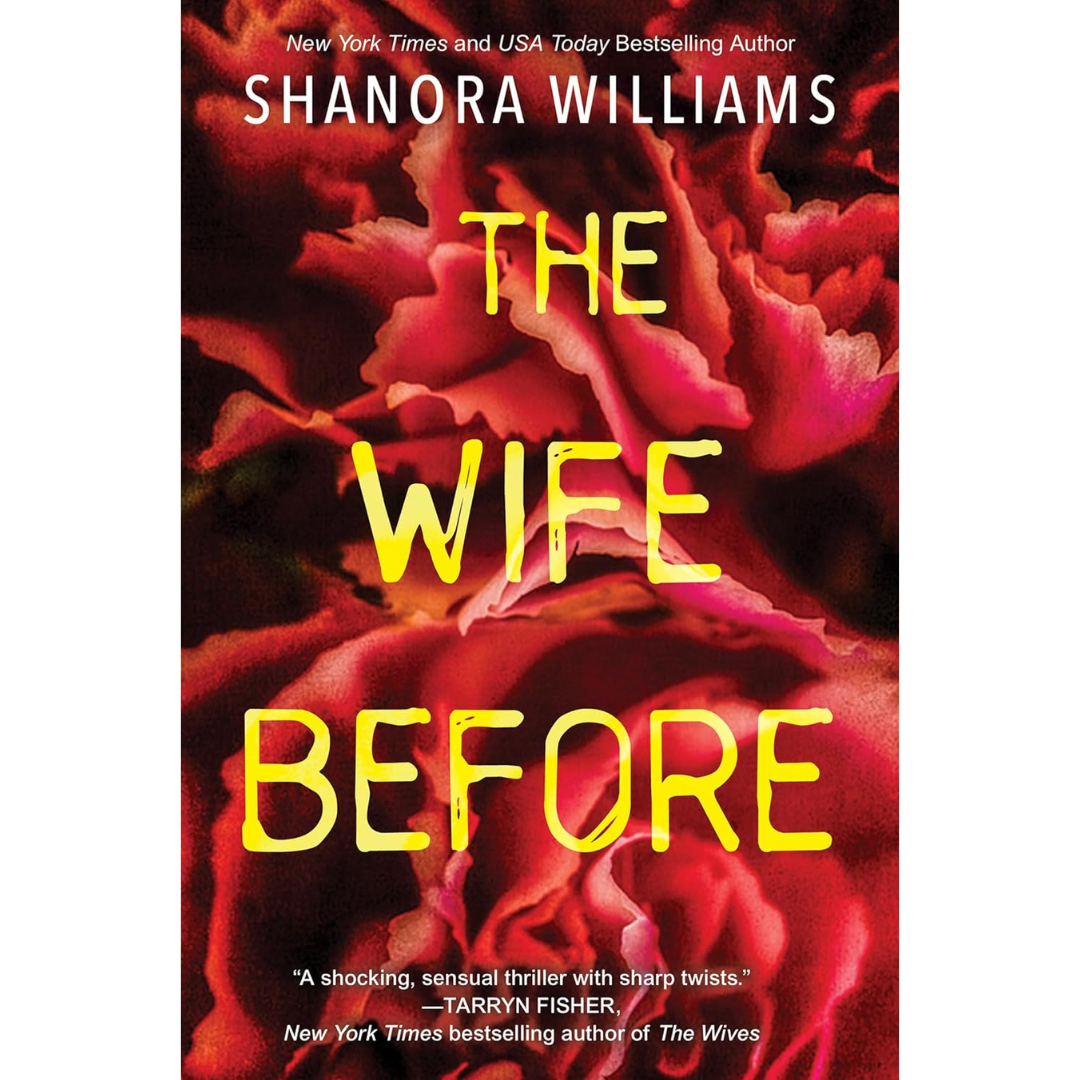 The Wife Before By Shanora Williams