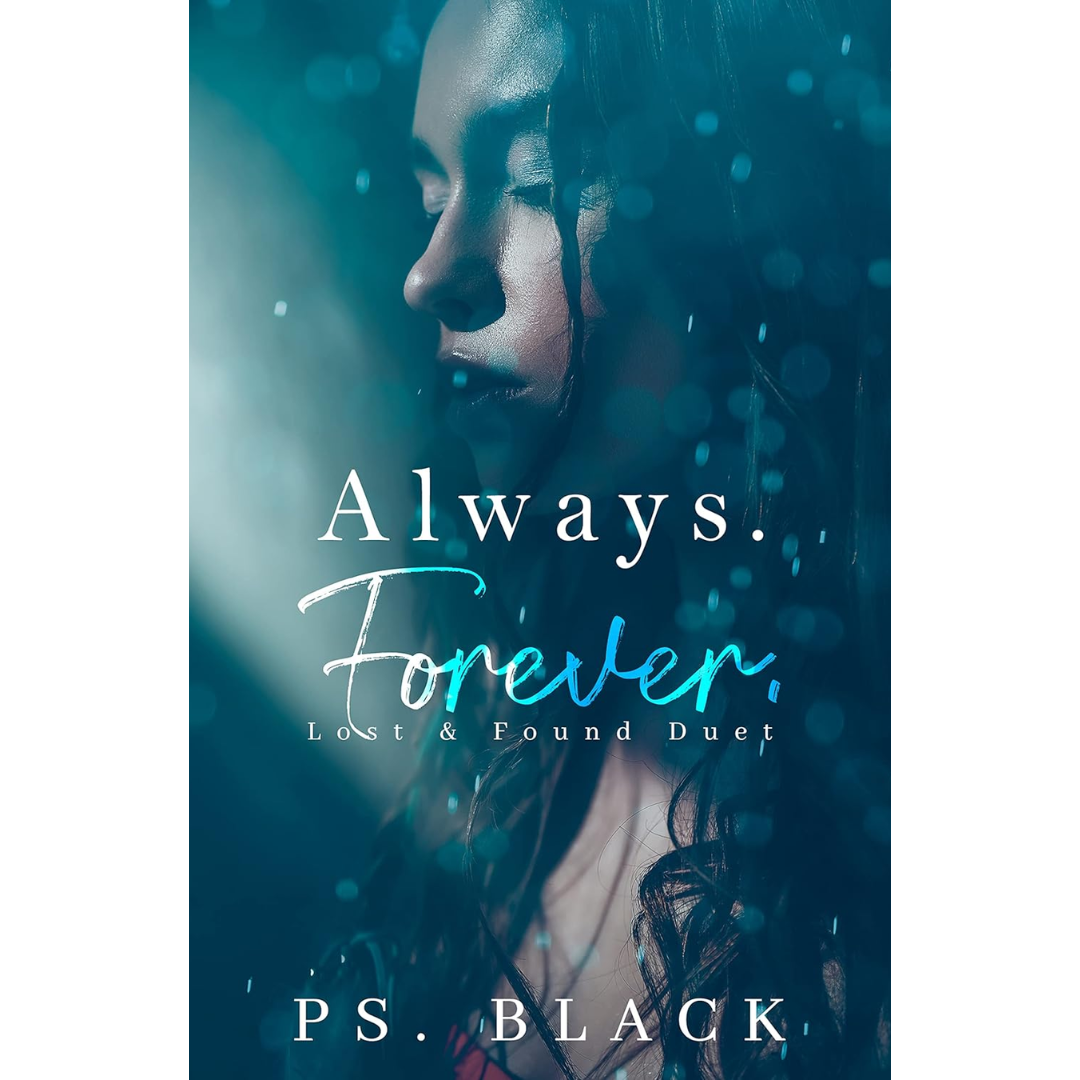 Always. Forever. By P.S. Black