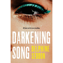 Darkening Song By Delphine Seddon