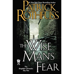 The Wise Man’s Fear By Patrick Rothfuss