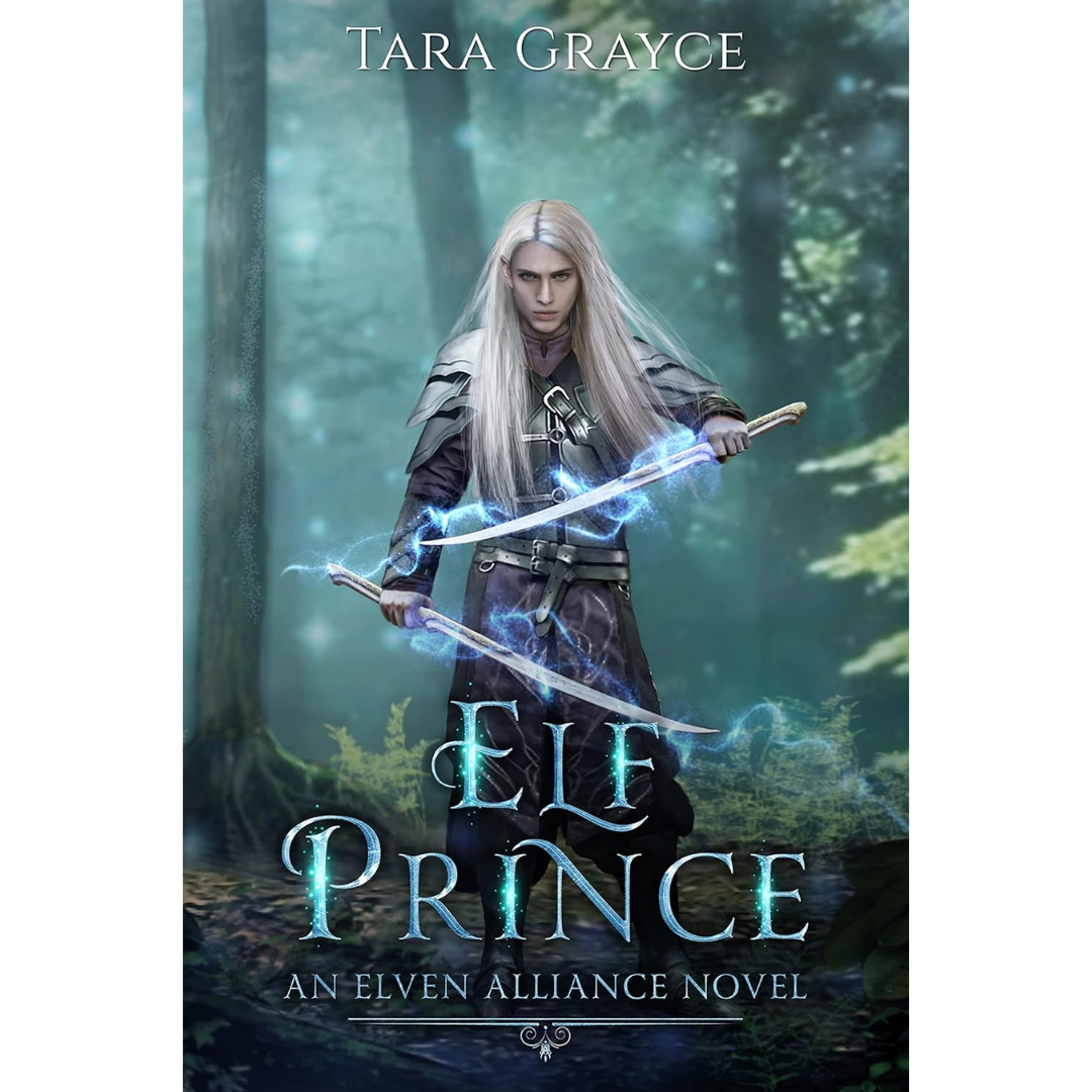 Elf Prince By Tara Grayce