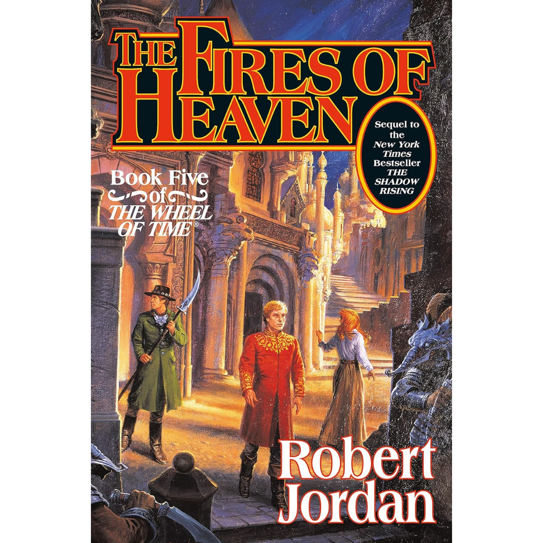 The Fires of Heaven By Robert Jordan