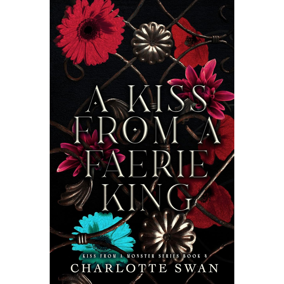 A Kiss From a Faerie King By Charlotte Swan