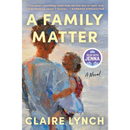 A Family Matter By Claire Lynch