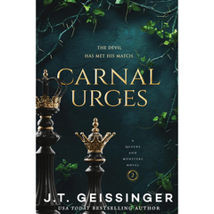 Carnal Urges By J.T. Geissinger