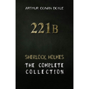 The Complete Sherlock Holmes By Arthur Conan Doyle