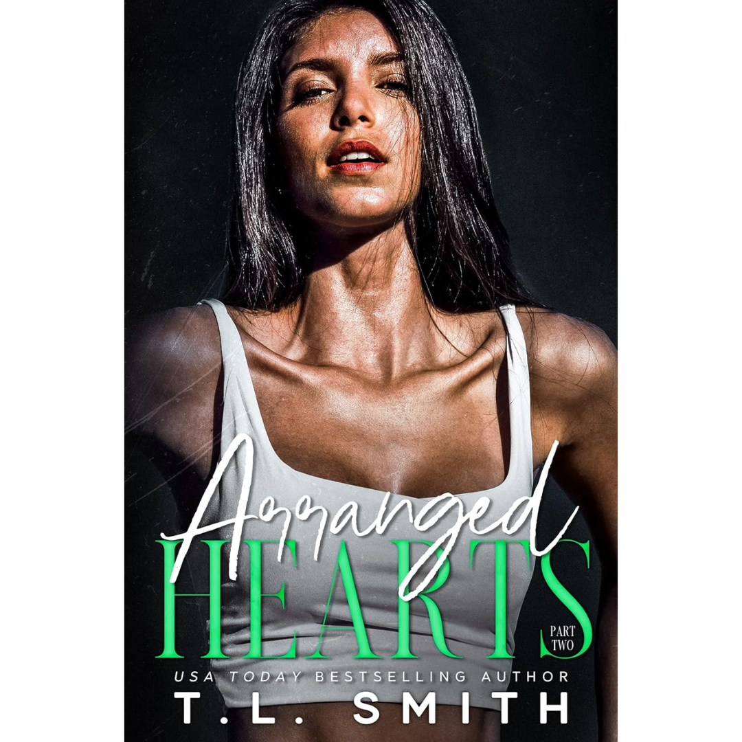 Arranged Hearts By T.L. Smith