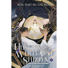 The Husky and His White Cat Shizun Erha He Ta De Bai Mao Shizun (Novel) Vol. 7 By Rou Bao Bu Chi Rou