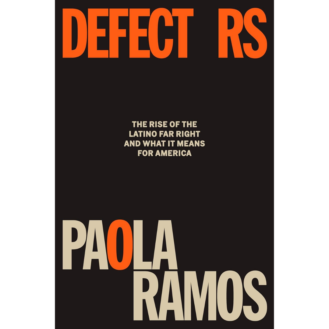 Defectors By Paola Ramos