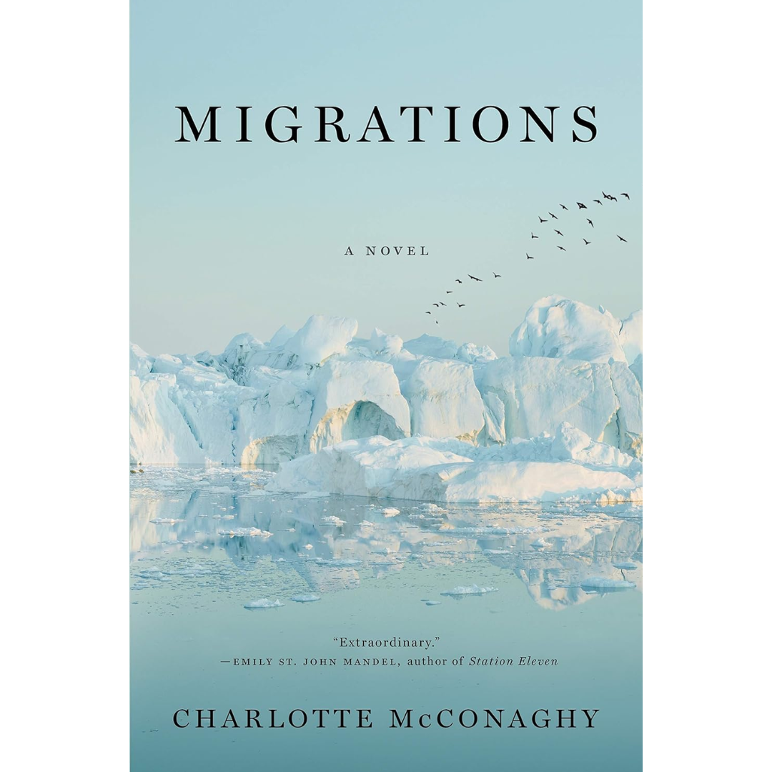 Migrations By Charlotte McConaghy