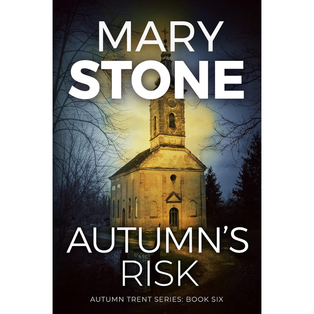 Autumn's Risk By Mary Stone
