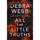 All the Little Truths By Debra Webb