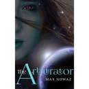 The Arbitrator By Max Nowaz